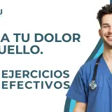 Alivia tu dolor de cuello con 5 ejercicios efectivos. Un sonriente profesional de la salud te muestra cómo.